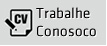 Trabalhe Conosco